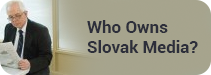 Kto vlastní slovenské médiá?